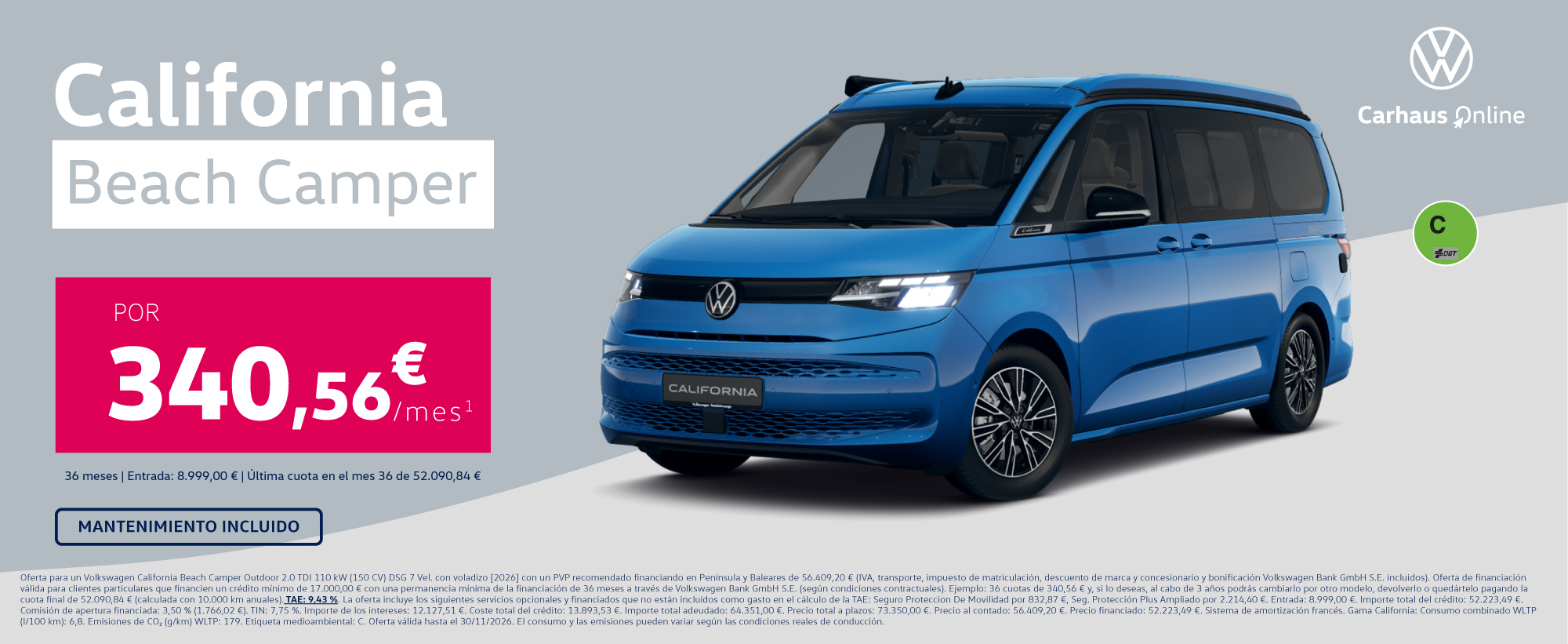 ¡Mantenimiento incluido! California Beach Camper por 340,56€/mes* 